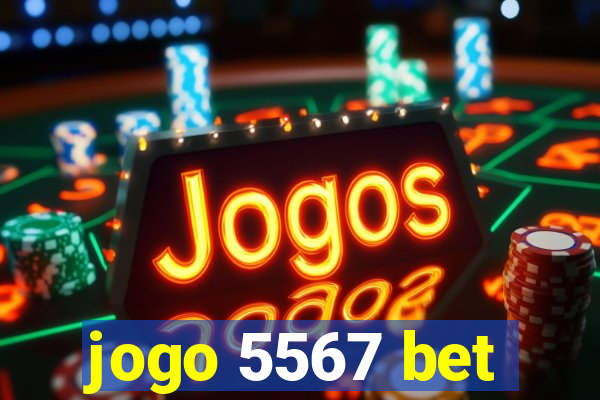 jogo 5567 bet